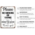 thumbnail image 2 of Please No Smoking Or Vaping Inside The House Metal Sign Funny Warning Tin Sign Vintage Home Wall Decorations For Kitchen Cafe Bar 8x12 Inch, 2 of 5