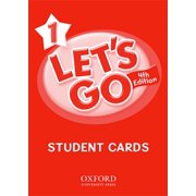 Let's Go 1 Student Cards: Language Level: Beginning to High Intermediate. Interest Level: Grades K-6. Approx. Reading Level: K-4 (Other)