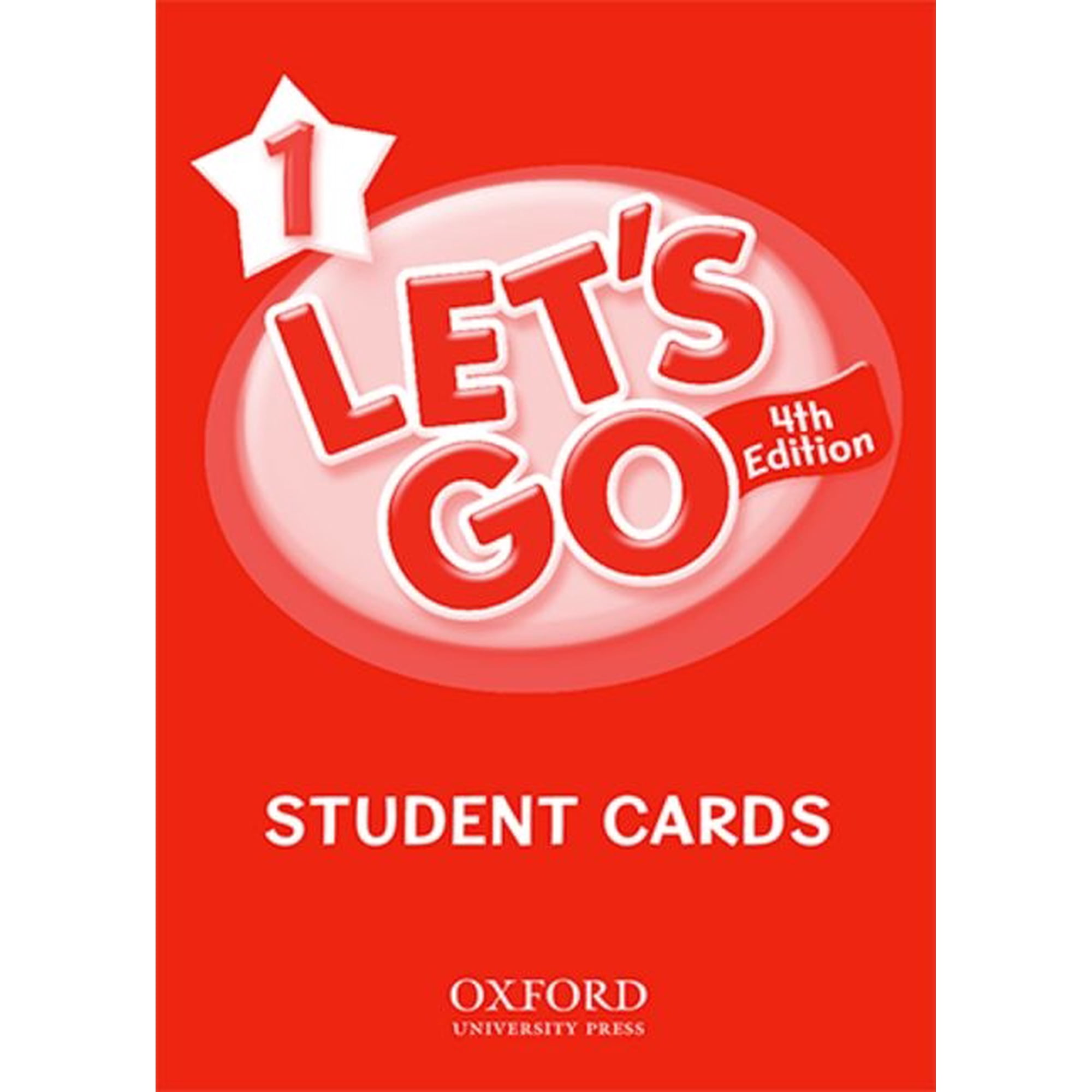 Let's Go 1 Student Cards: Language Level: Beginning to High Intermediate. Interest Level: Grades K-6. Approx. Reading Level: K-4 (Other)