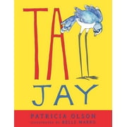 Tall Jay (Paperback)
