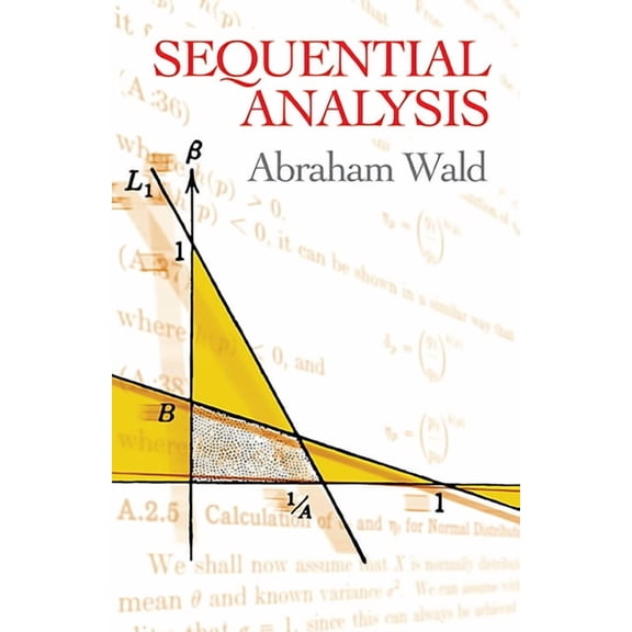 Dover Books on Mathematics Sequential Analysis, (Paperback)