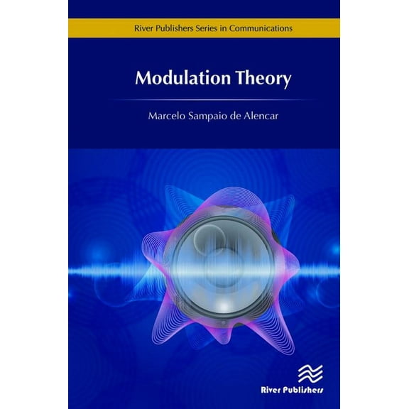 Communications Modulation Theory, (Hardcover)