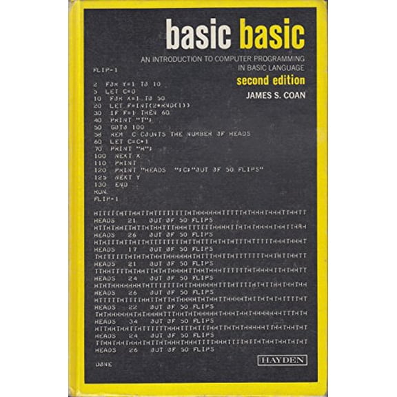 Pre-Owned Basic BASIC: An introduction to computer programming in BASIC language (Hayden computer programming series) (Hardcover) 0810451077 9780810451070