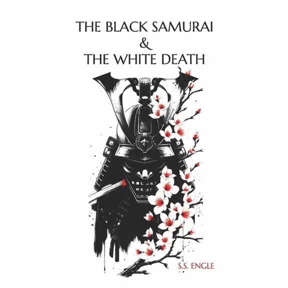 The Black Samurai & The White Death, (Paperback)