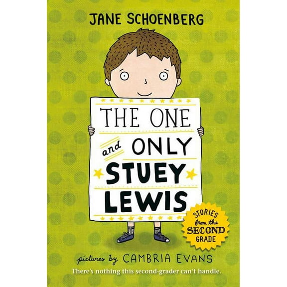 Stuey Lewis The One and Only Stuey Lewis: Stories from the Second Grade, Book 1, (Paperback)