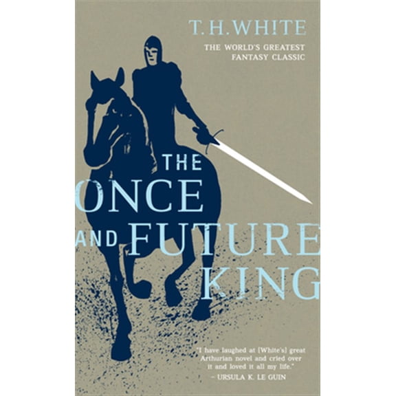 Pre-Owned The Once and Future King (Mass Market Paperback) 0441627404 9780441627400