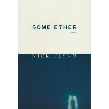 Some Ether : Poems