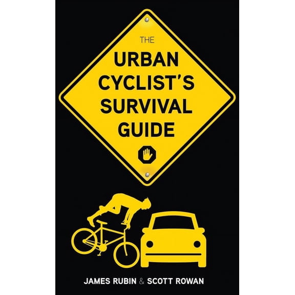 The Urban Cyclist's Survival Guide (Paperback)
