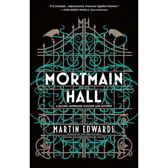 Rachel Savernake Golden Age Mysteries Mortmain Hall, Book 2, (Paperback)