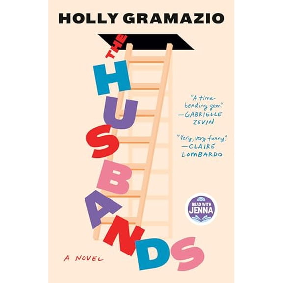 Pre-Owned The Husbands: A Read with Jenna Pick (Hardcover) 0385550618 9780385550611