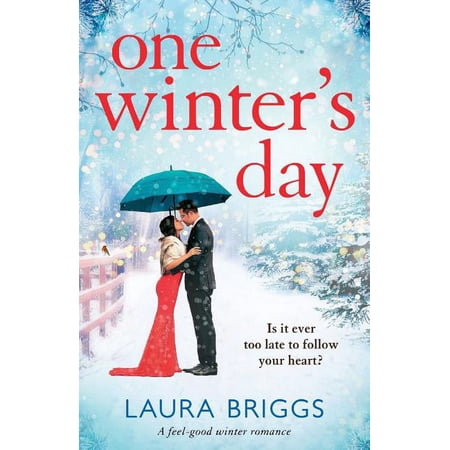 One Winter s Day: An uplifting holiday romance (Paperback)
