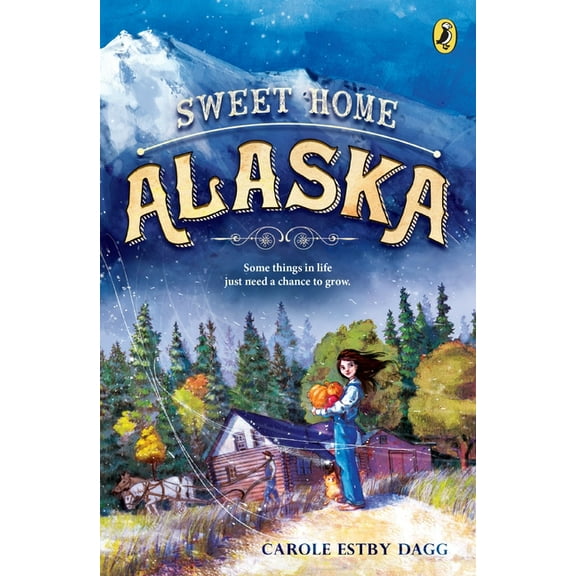Sweet Home Alaska, (Paperback)