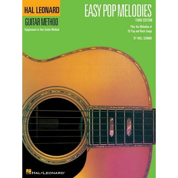 Hal Leonard Guitar Method (Songbooks) Easy Pop Melodies: Correlates with Book 1, (Paperback)