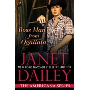 The Americana Series: Boss Man from Ogallala (Paperback)