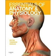 Pre-Owned Essentials of Anatomy and Physiology (Hardcover 9780323085113) by Kevin T Patton, Gary A Thibodeau, Matthew M Douglas