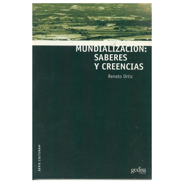 Mundialización: saberes y creencias Gedisa 9788497840811
