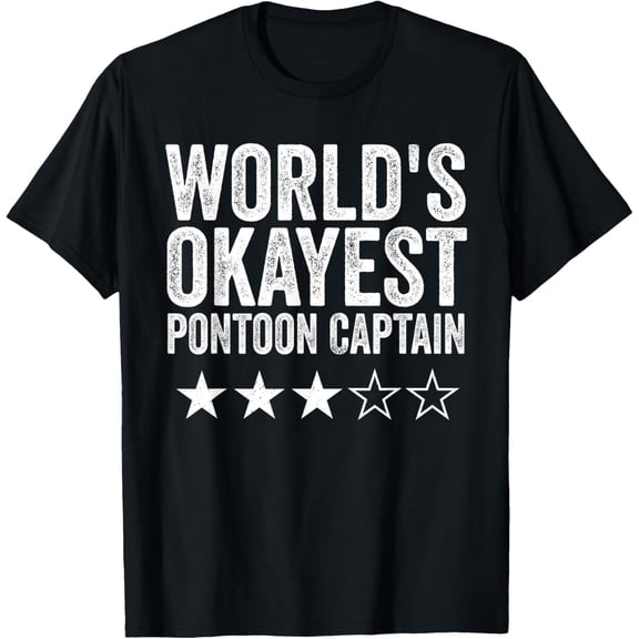Premium Daily Comfort - World's Okayest Pontoon Captain Pontoon Boat Boating Party T-Shirt