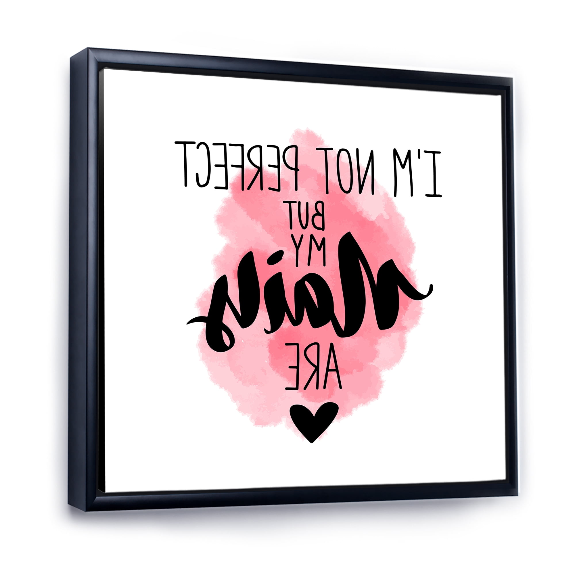 I Am Not Perfect But My Nails Are on Pink Background 36 in x 36 in Framed Painting Canvas Art Print, by Designart