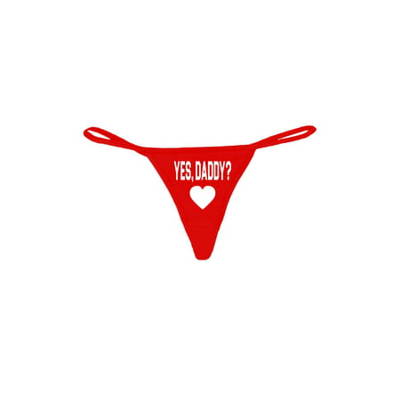 Women's Sexy Thong G-String Yes, Daddy? Made in (Best Ass In Thong)