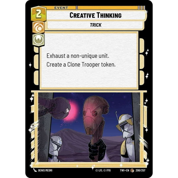 Star Wars: Unlimited Twilight of the Republic Common Creative Thinking #200
