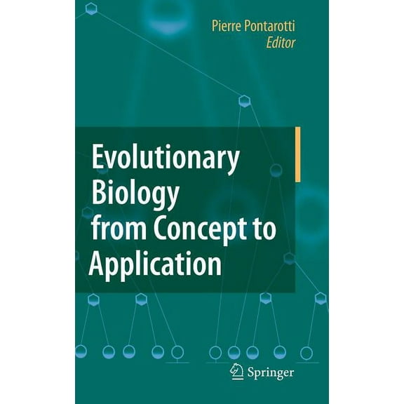 Evolutionary Biology from Concept to Application, (Hardcover)