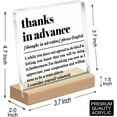 thumbnail image 2 of Funny Office Desk Decor Coworker Gift for Women Men,Cute Office Tabletop Decor,Motivational Office Desk Decor,Thanks in Advance Definition Office Sign Acrylic Plaque 4x4 Inch, 2 of 8
