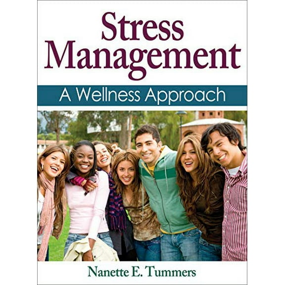 Stress Management: A Wellness Approach (Hardcover)