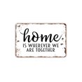 thumbnail image 1 of Letrero de metal con texto "Home Is Wherever We Are Together", estilo granja, moderno y contemporáneo, para pared, tamaño: 16 x 12 pulgadas, 1 of 4