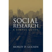 Social Research: A Simple Guide [Paperback - Used]