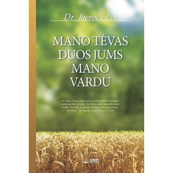 Mano Tevas Duos Jums Mano Vardu, (Paperback)