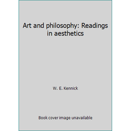 Art and philosophy: Readings in aesthetics [Hardcover - Used]