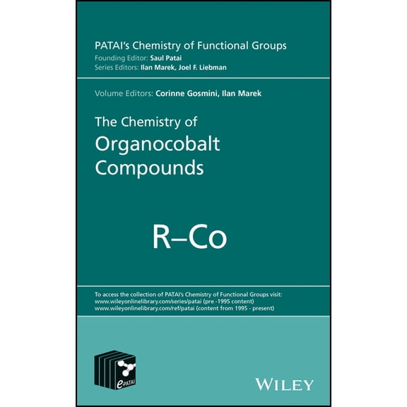 Patai's Chemistry of Functional Groups: The Chemistry of Organocobalt Compounds (Hardcover)