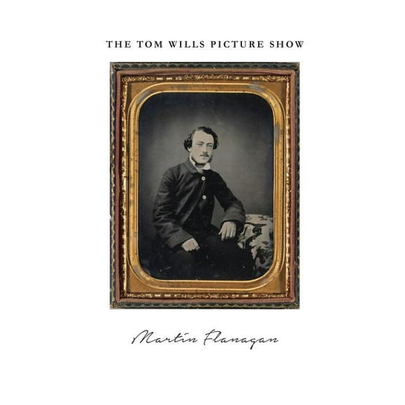 The Tom Wills Picture Show (Paperback)