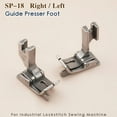 thumbnail image 2 of SP-18 Right / Left Edge Guide Presser Foot For Industrial Single Needle Straight Lockstitch Sewing Machine Accessories Pressure, 2 of 8