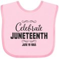 thumbnail image 3 of Inktastic Celebrate Juneteenth Boys or Girls Baby Bib, 3 of 4