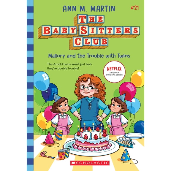 Baby-Sitters Club Mallory and the Trouble with Twins (the Baby-Sitters Club #21): Volume 21, (Paperback)