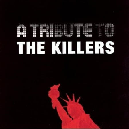 A Tribute To The Killers