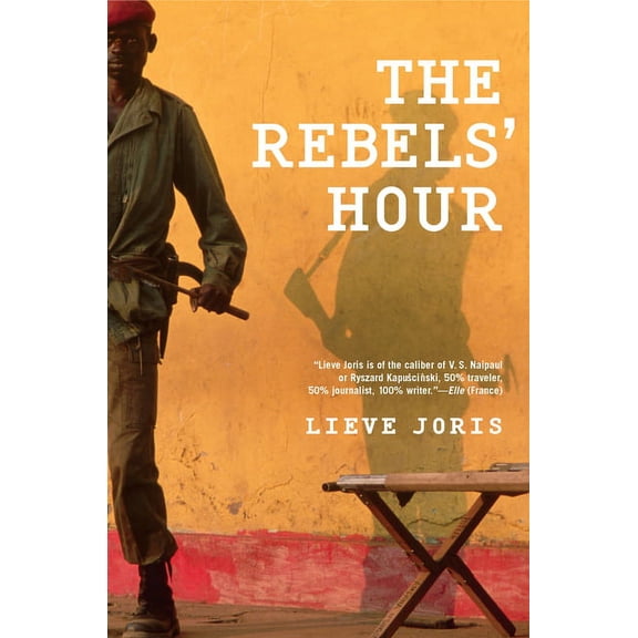 The Rebels' Hour, (Paperback)