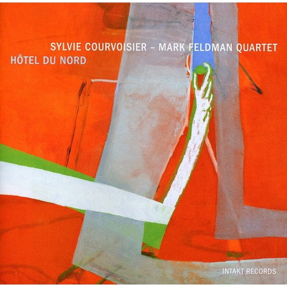 Sylvie Courvoisier - Hotel Du Nord - Jazz - CD