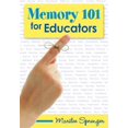 thumbnail image 1 of Pre-Owned Memory 101 for Educators (Paperback) 1412927730 9781412927734, 1 of 1