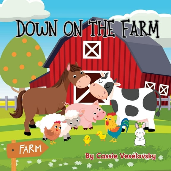 Down on the Farm, (Paperback)