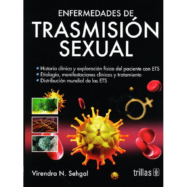 ENFERMEDADES DE TRANSMISION SEXUAL EDITORIAL TRILLAS VIRENDRA SEHGAL