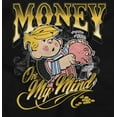 thumbnail image 2 of Dennis The Menace Money On My Mind Sweatshirt for Men or Women Brisco Brands S, 2 of 6