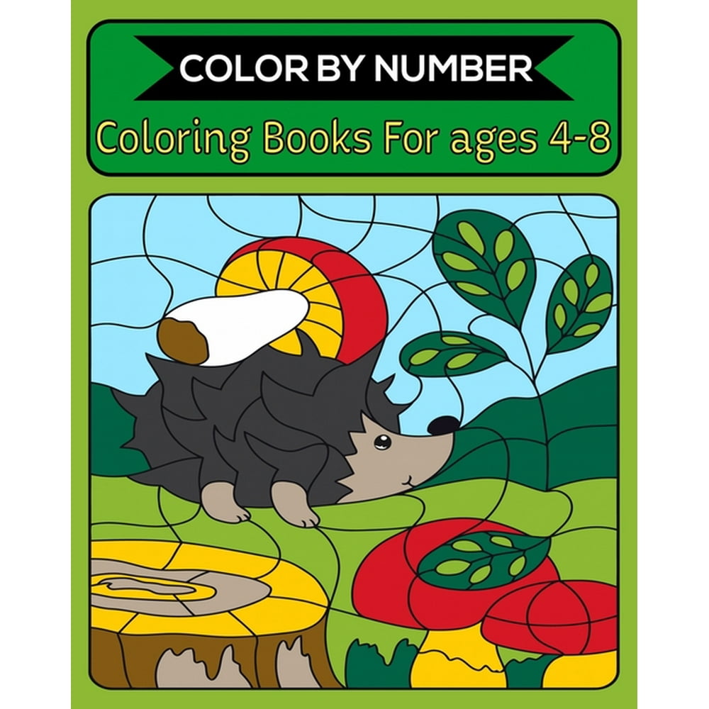 Color By Number Coloring Books For ages 4-8 : 50 Unique Color By Number