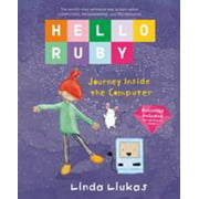 Hello Ruby: Journey Inside the Computer [Hardcover - Used]