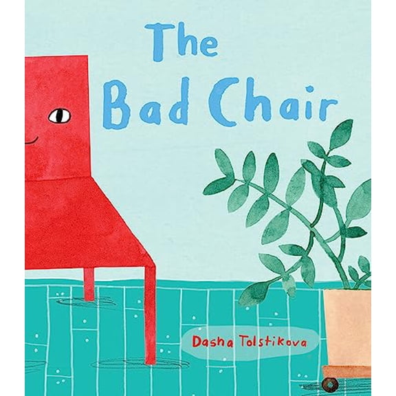 Pre-Owned The Bad Chair (Hardcover) 1773062468 9781773062464