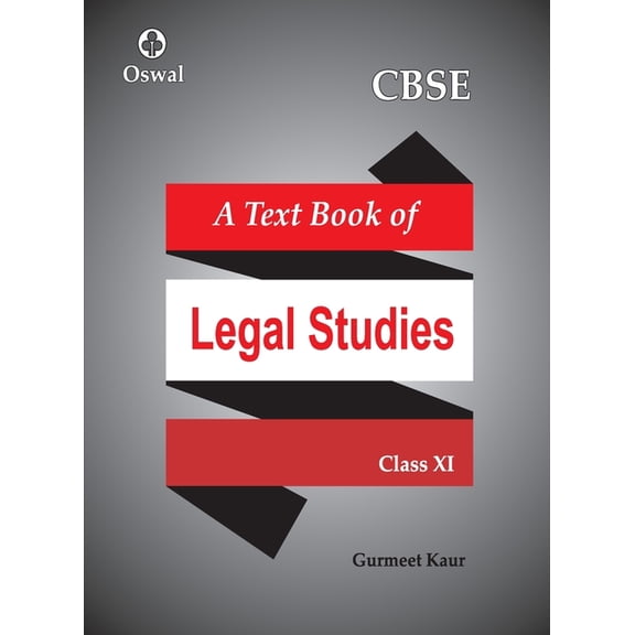 Legal Studies: Textbook for CBSE Class 11, (Paperback)