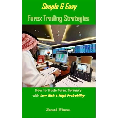 Simple Easy Forex Trading Strategies Ebook - 