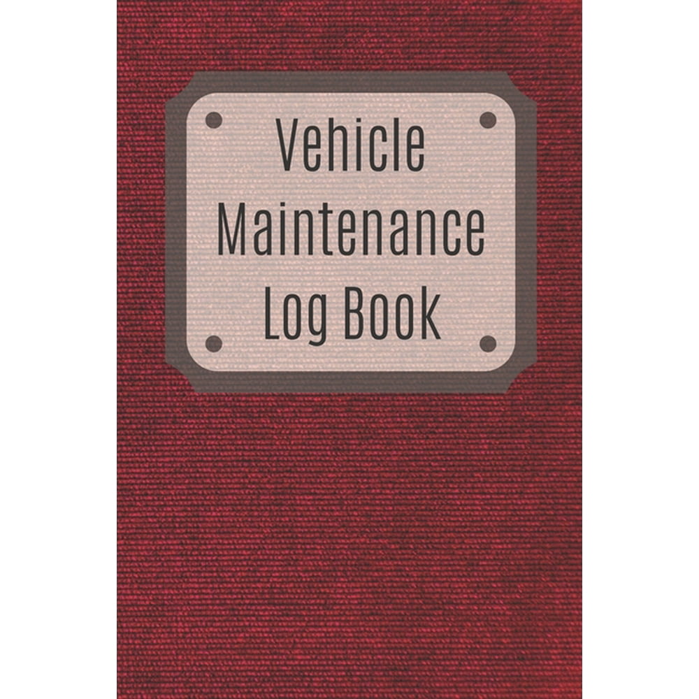 Vehicle Maintenance Log Book Service Record Book For Cars, Trucks