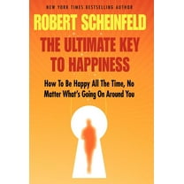The Ultimate Key to Happiness